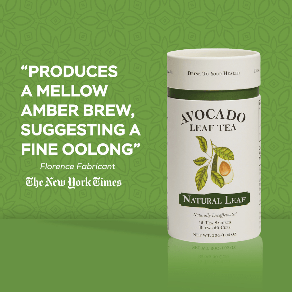 Avocado Leaf Tea Natural Leaf packaging with quote praising its mellow oolong-like brew.